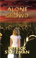 Alone in the Crowd: The Chronicles of Anna Foster