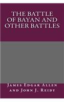 The Battle of Bayan and Other Battles