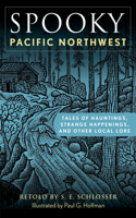 Spooky Pacific Northwest