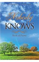 Nobody Knows