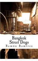 Bangkok Street Dogs