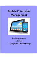 Mobile Enterprise Management