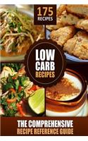 Modern Health Kitchen's Low Carb Recipes - The Comprehensive Recipe Reference Gu