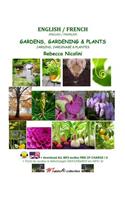 English / French: Gardens, Gardening & Plants: Color Version