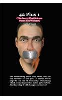 42plus1 - The Secret That Science Dares Not Whisper