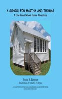 A School for Martha and Thomas