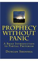 Prophecy Without Panic