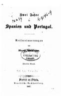 Zwei Jahre in Spanien und Portugal