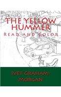 The Yellow Hummer: Read and Color