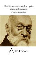 Histoire narrative et descriptive du peuple romain: (French)