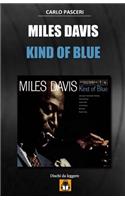 Miles Davis - Kind of Blue