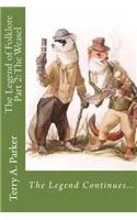 The Legend of Folklore Part 2