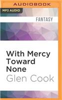 With Mercy Toward None: (Dread Empire)