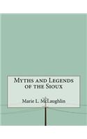 Myths and Legends of the Sioux
