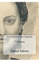 Le Chant de l'Aigle: ** Sonja(2 Le Chant de l'Aigle)