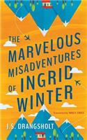The Marvelous Misadventures of Ingrid Winter