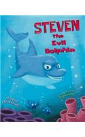 Steven the Evil Dolphin