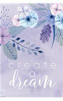 Create A Dream (Flower)
