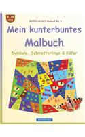 BROCKHAUSEN Malbuch Bd. 4 - Mein kunterbuntes Malbuch: Symbole, Schmetterlinge & Käfer(Symbole)