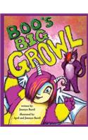 Boo's Big Growl: (1 The Monstrous Adventures of Creepy and Boo)
