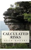 Calculated Risks