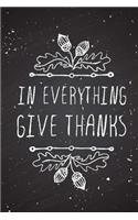 In Everything Give Thanks