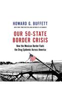 Our 50-State Border Crisis