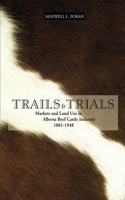 Trails and Trials