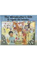The Woodcutter's Gift/El Regalo del Lenador