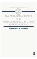 The Paradox of Power in a People's Republic of China Middle School: (Magic Moments)