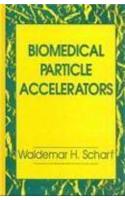 Biomedical Particle Accelerators