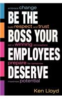 Be the Boss Your Employees Deserve