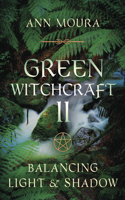 Green Witchcraft II