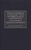 The Flexible Workplace