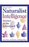 Discovering the Naturalist Intelligence