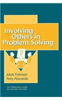Involving Others in Problem-Solving