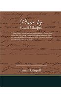 Plays by Susan Glaspell