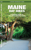Maine Day Hikes: A Folding Pocket Guide to Gear, Planning & Useful Tips(Outdoor Recreation and Survival)