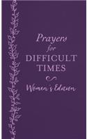 Prayers for Difficult Times Women's Edition