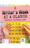 A Writer's Week at a Glance Weekly Planner Pad