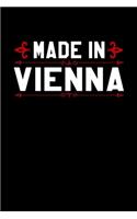Notizbuch Made in Vienna: Stolz in Vienna geboren zu sein Punkteraster Notizbuch Bullet Journal dotted Din A5 120 dotted Seiten für Frauen und Männer die in Vienna geboren wu