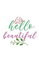 hello beatiful