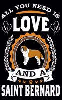 All You Need Is Love And A Saint Bernard