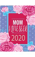 Mom, I Love Beer 2020