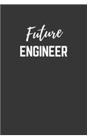 Future Engineer Notebook: Lined Journal (Gift for Aspiring Engineer), 120 Pages, 6 x 9, Matte Finish