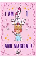 I am 1 and Magical