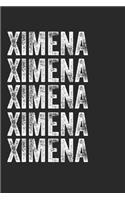 Name XIMENA Journal Customized Gift For XIMENA A beautiful personalized