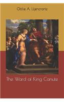 The Ward of King Canute