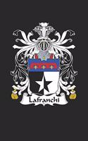 Lafranchi: Lafranchi Coat of Arms and Family Crest Notebook Journal (6 x 9 - 100 pages)