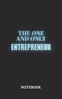 The One And Only Entrepreneur Notebook: 6x9 inches - 110 ruled, lined pages - Greatest Passionate working Job Journal - Gift, Present Idea